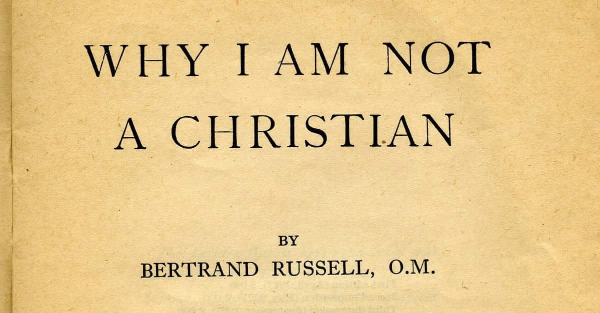 why-i-am-not-a-christian